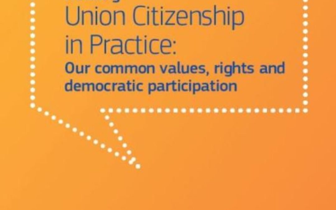 Hearing Union Citizenship in Practice: Our common values, rights and democratic participation