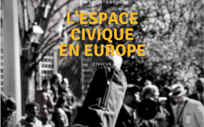 Civil Society Europe et CIVICUS lancent la 2ème enquête sur l’espace civique en Europe