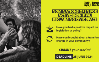 DEADLINE EXTENDED>Nominations for Activizenship #6:Reclaiming Civic Space