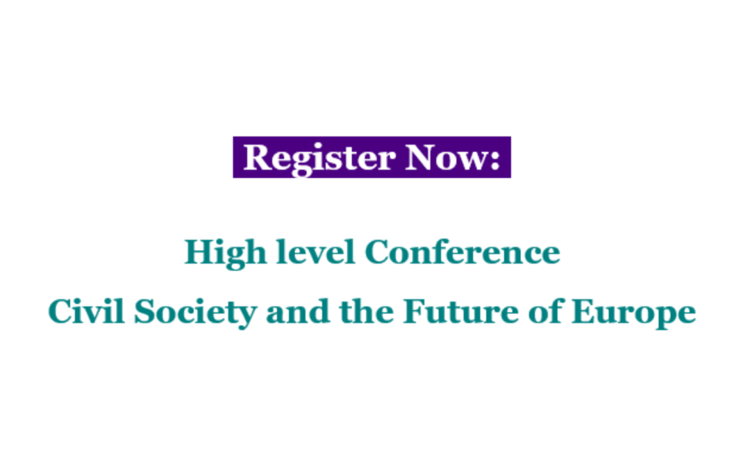 REGISTER NOW: High level Conference on Civil Society and the Future of Europe