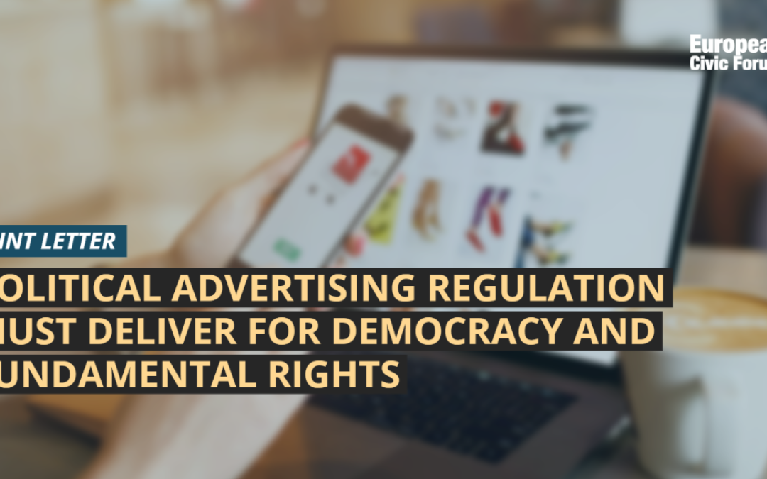 Civil society public letter on the Council’s proposed general approach to the Regulation of Political Advertising, calling for a regulation that delivers for democracy and fundamental rights