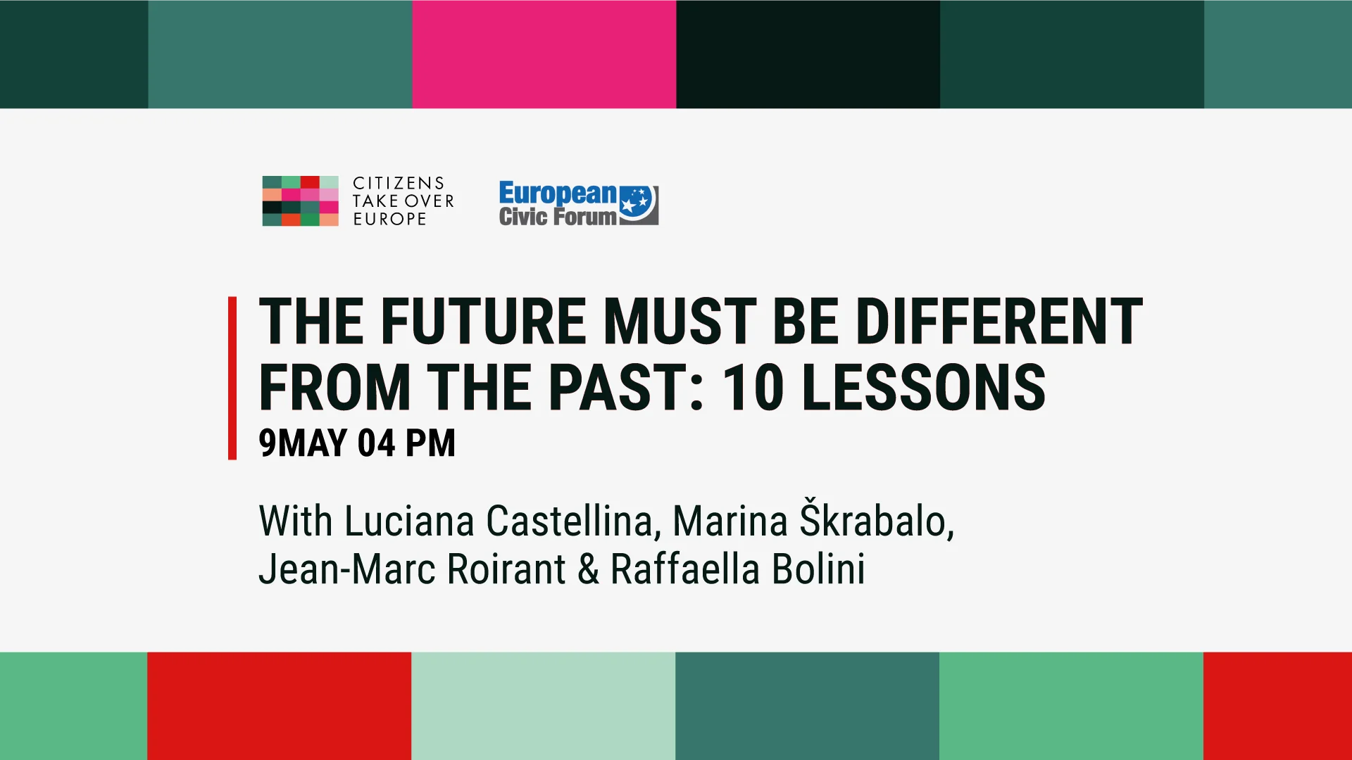 Discussion on the 10 lessons: “Too many citizens felt in their flesh the need to come up with a new societal model”