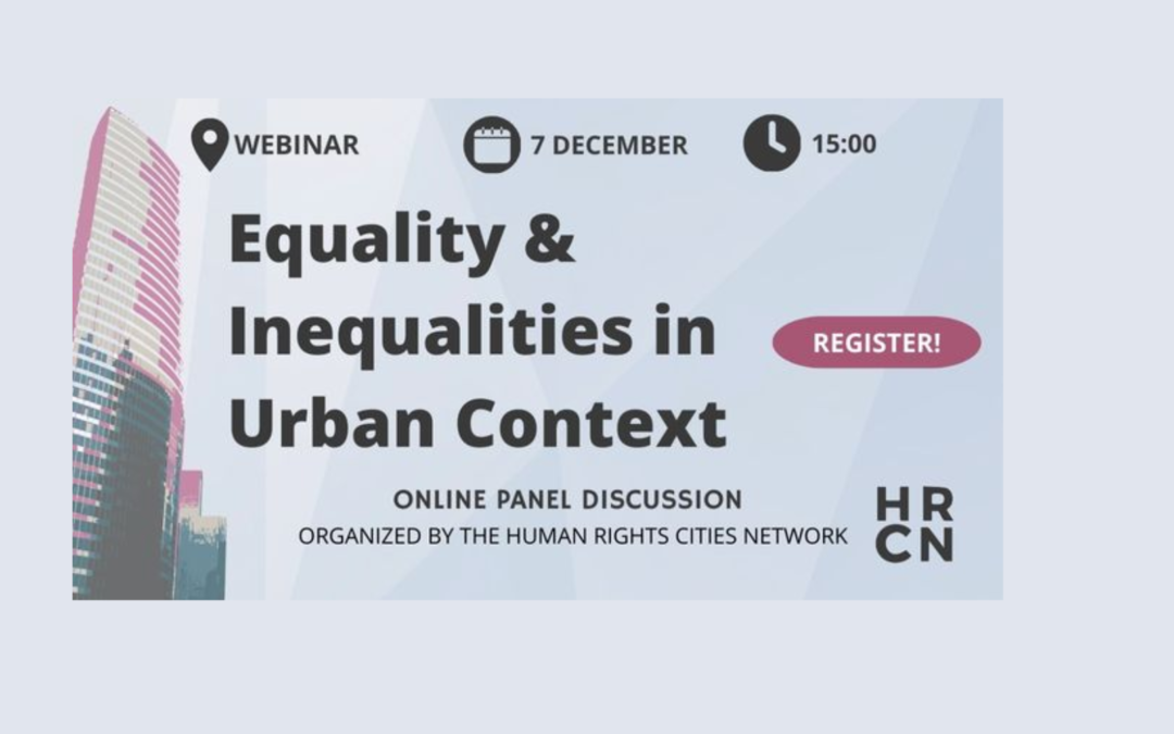 HRCN – WEBINAR: Equality & Inequalities in Urban Context