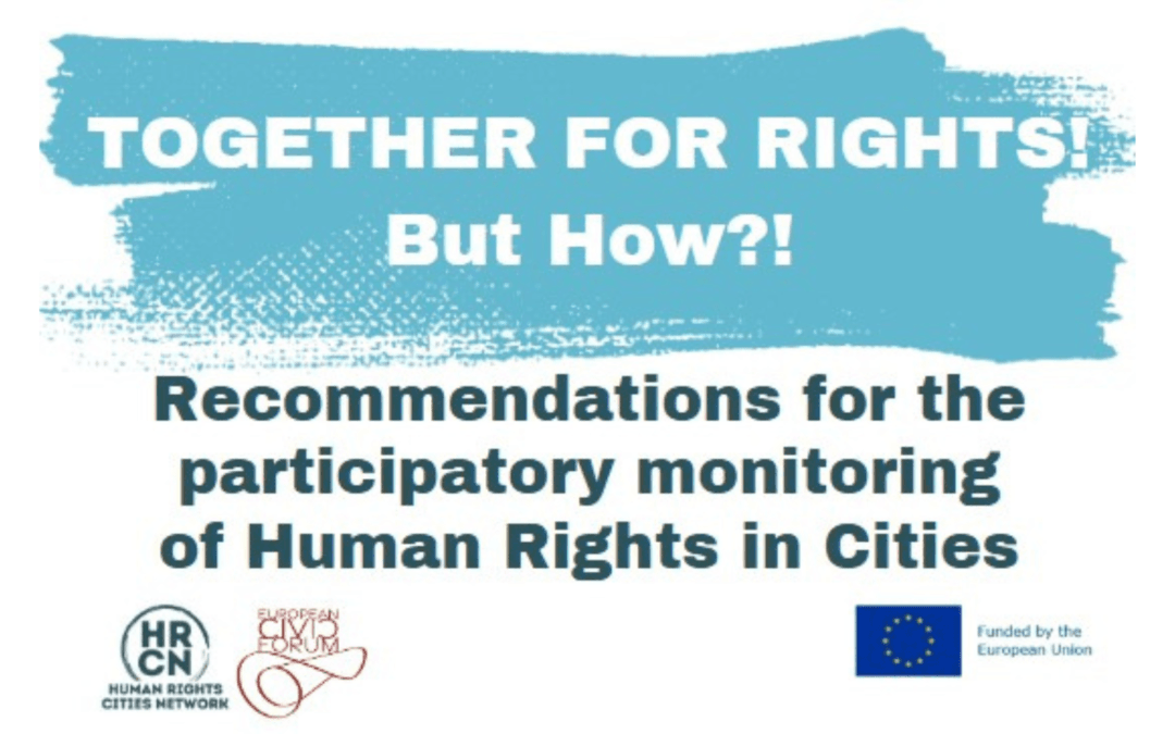 Human Rights Cities Network: Recomendations for the participatory monitoring of Human Rights in Cities