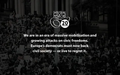We are in an era of massive mobilisation and growing attacks on civic freedoms. Europe’s democrats must now back civil society — or live to regret it.